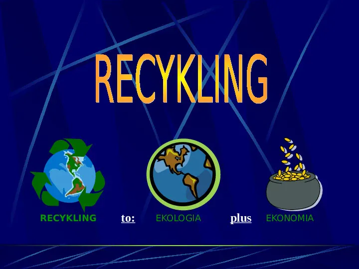 Recykling - Slide 1