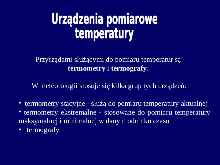 Pomiar temperatur i przyrządy pomiarowe - Slide 12