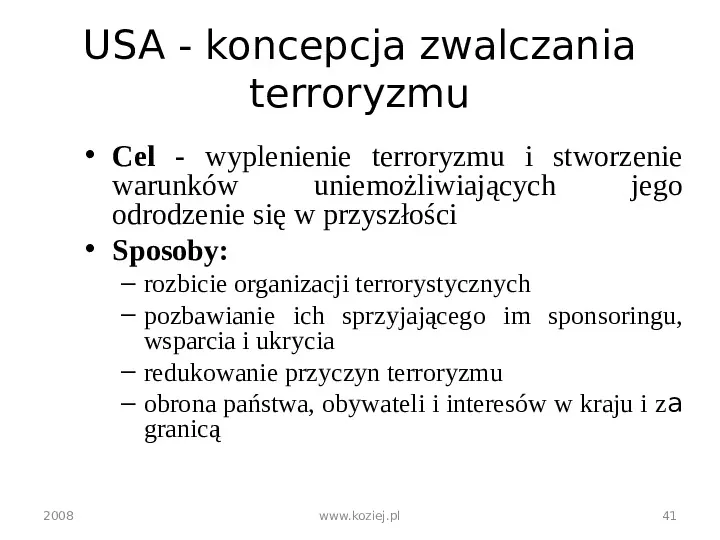 Terroryzm i antyterrozym - Slide 41