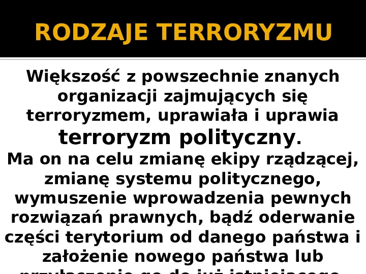 Terroryzm XXI wieku - Slide 4