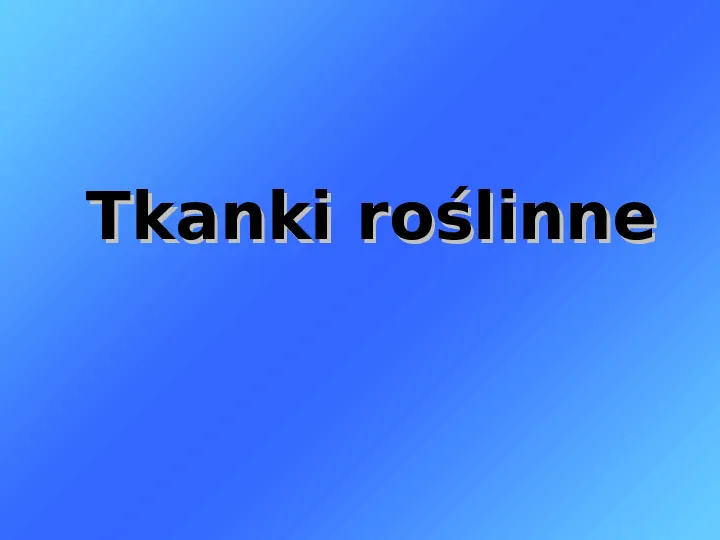 Tkanki - Slide 6