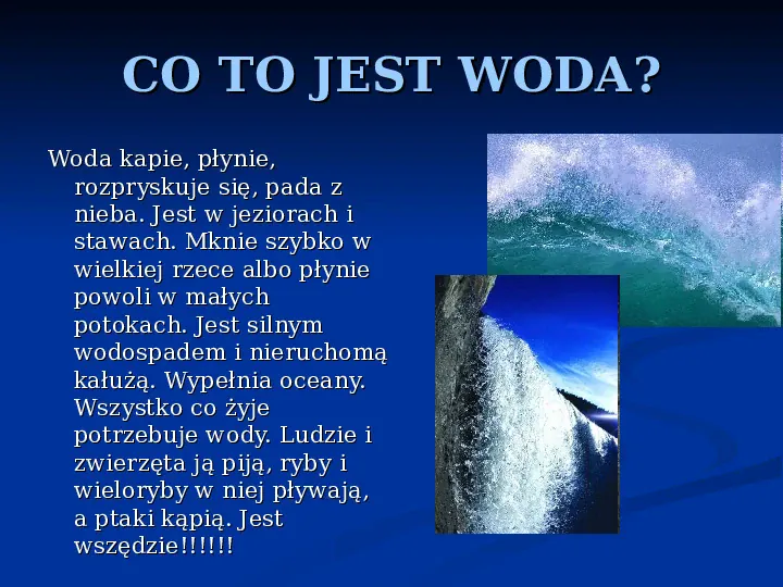 Woda źródłem życia - Slide 2