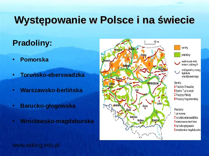 Występowanie w Polsce i na świecie Zlodowacenie 20 tys. lat temu - Slide 3