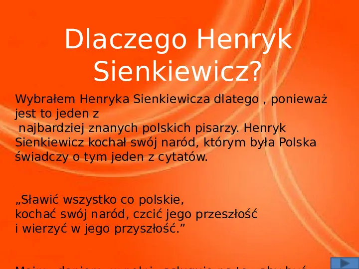 Henryk Adam Aleksander Pius Sienkiewicz - Slide 13