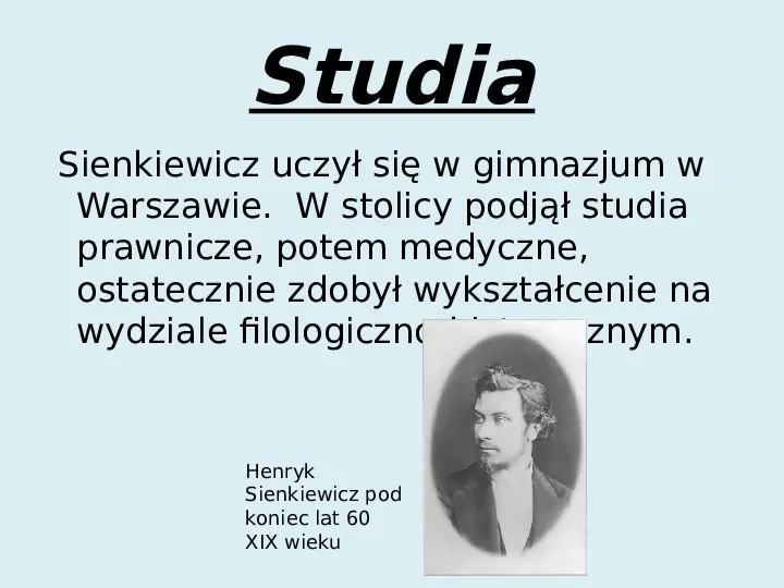 Henryk Sienkiewicz  - Slide 3