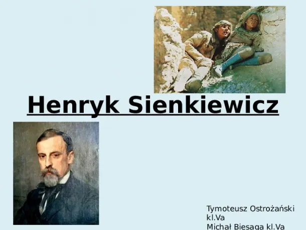 Henryk Sienkiewicz  - Slide pierwszy