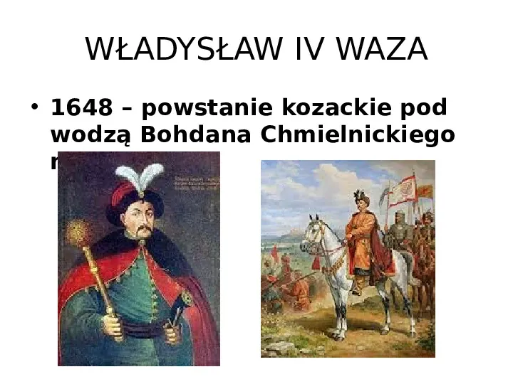 Historia Polski - królowie elekcyjni - Slide 13