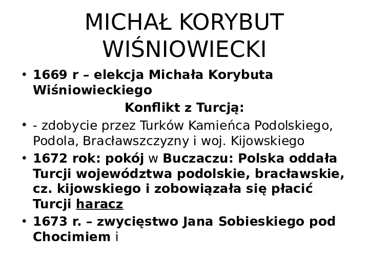 Historia Polski - królowie elekcyjni - Slide 23