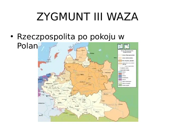 Historia Polski - królowie elekcyjni - Slide 9