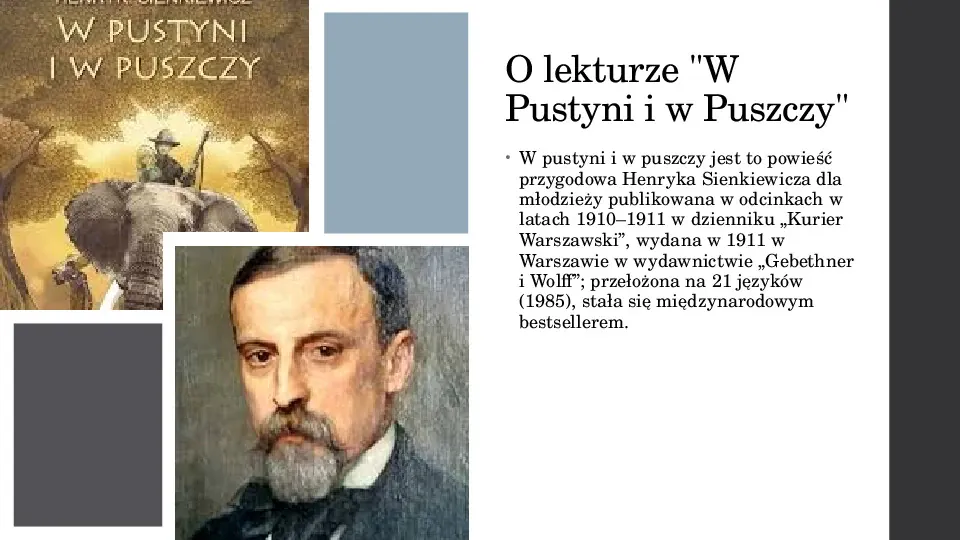 W Pustyni i w Puszczy Henryk Sienkiewicz - Slide 3