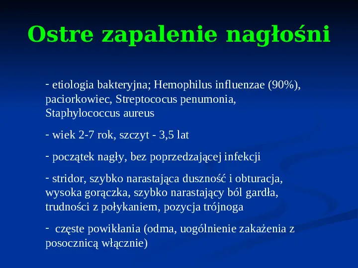 Ostre choroby układu oddechowego - Slide 17