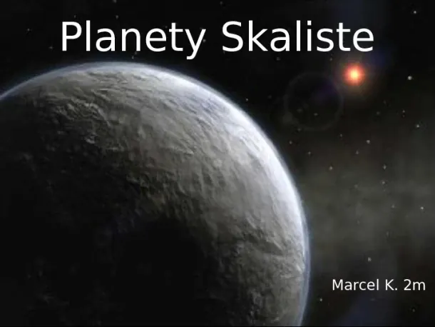 Planety skaliste  - Slide pierwszy