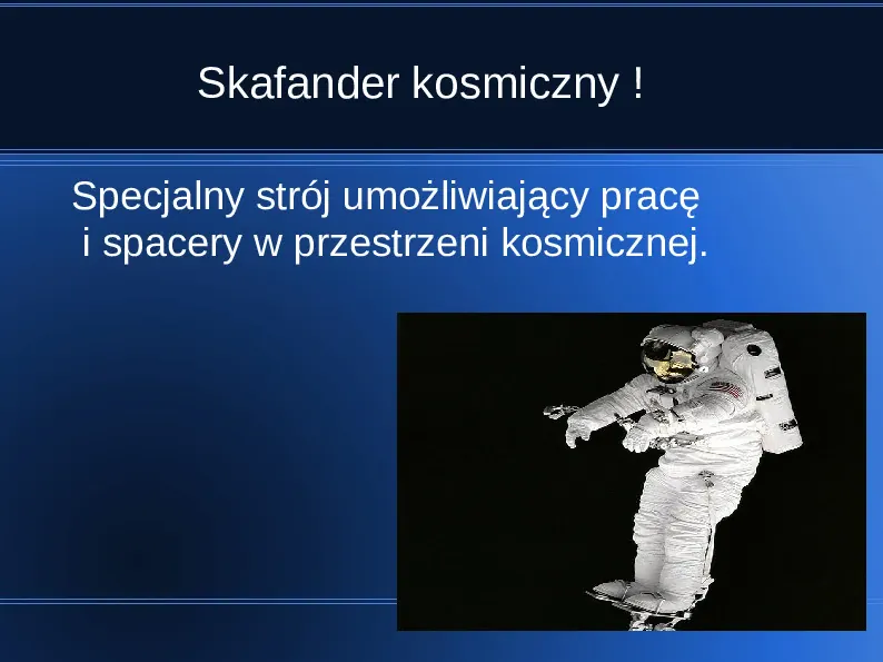 Skafander kosmiczny i stacja kosmiczna - Slide 2