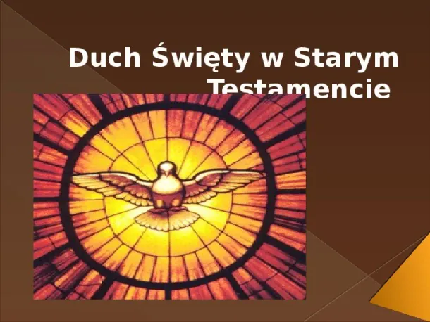 Duch Święty w Starym Testamencie - Slide pierwszy