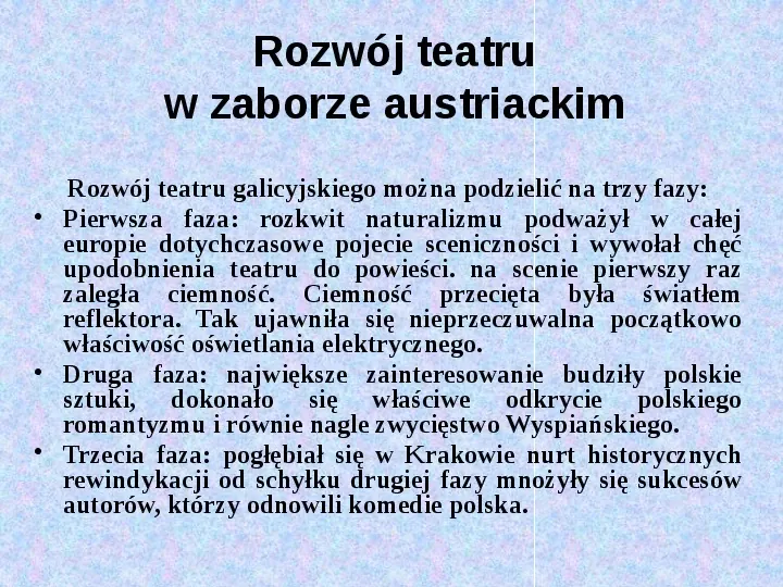 Historia teatru w Polsce - Slide 15