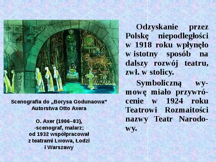 Historia teatru w Polsce - Slide 23