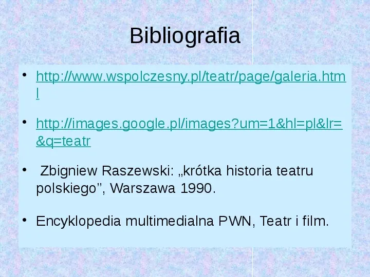 Historia teatru w Polsce - Slide 35