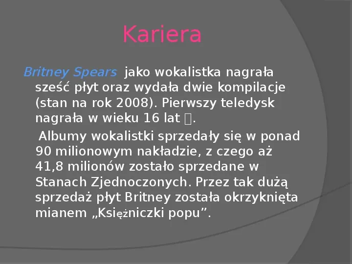 Britney Spears - Życie i kariera - Slide 12