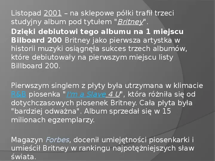 Britney Spears - Życie i kariera - Slide 22