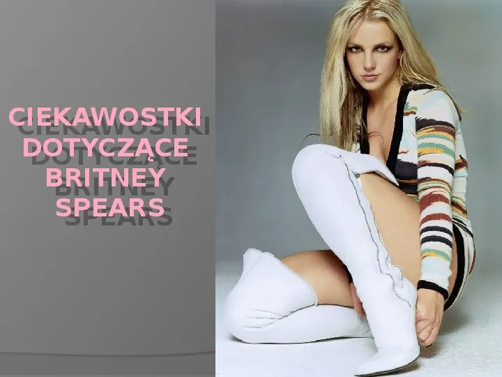 Britney Spears - Życie i kariera - Slide 31