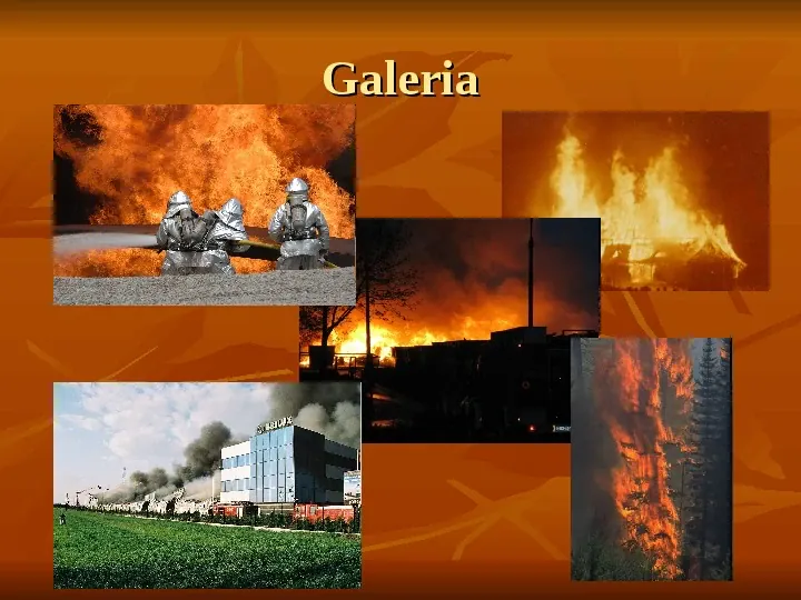 Pożary, ochrona oraz sprzęt przeciwpożarowy - Slide 13