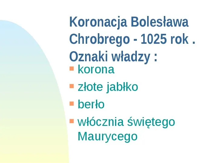 Początki państwa polskiego - Slide 20