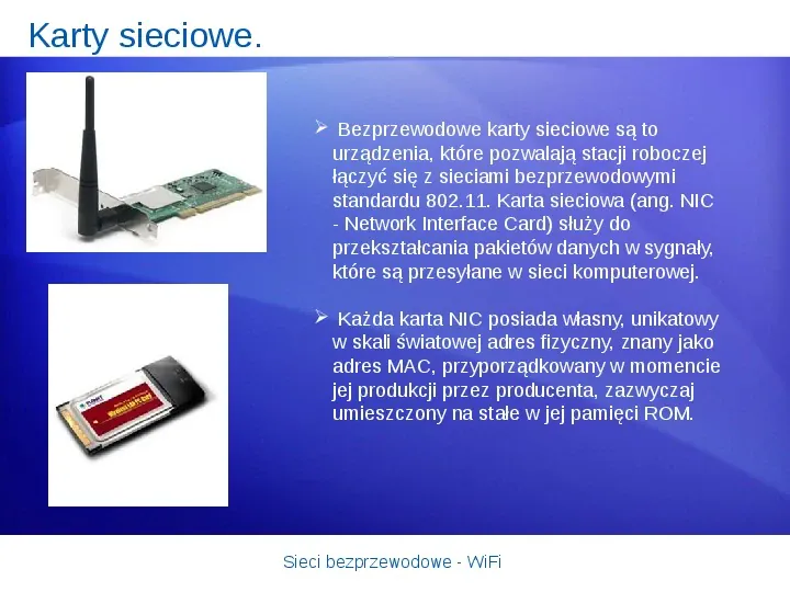 Sieci bezprzewodowe - WiFi - Slide 19