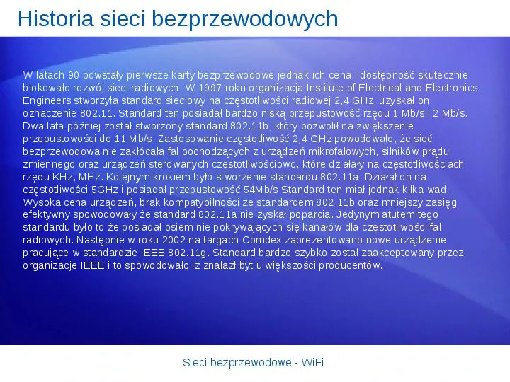 Sieci bezprzewodowe - WiFi - Slide 4