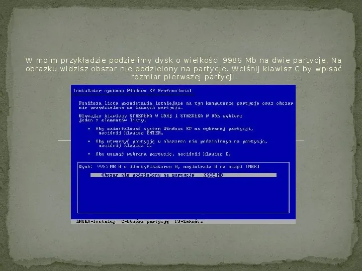 Instalacja Windows XP - Slide 6