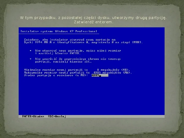 Instalacja Windows XP - Slide 9
