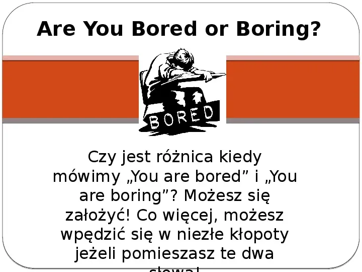 Are You Bored or Boring? - Slide 1