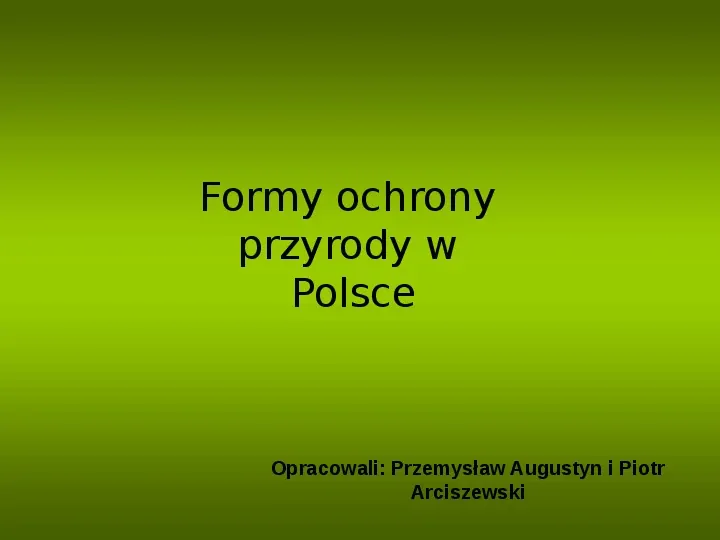 Formy ochrony przyrody w Polsce - Slide 1