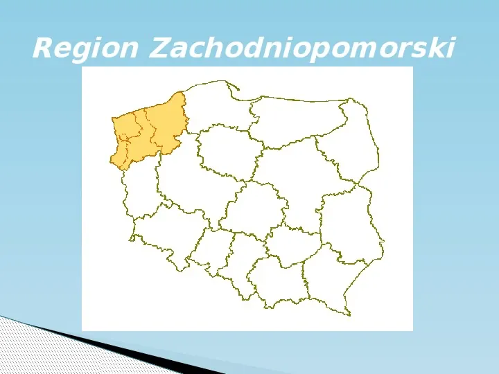 Polski-Region Zachodniopomorski - Slide 4