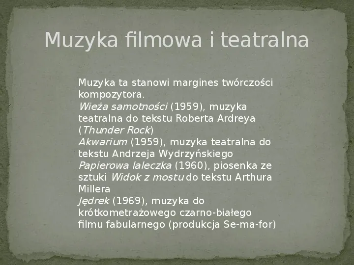 Henryk Mikołaj Górecki - Slide 7