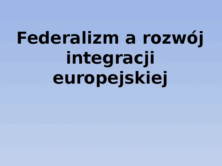 Federalizm - Slide 10