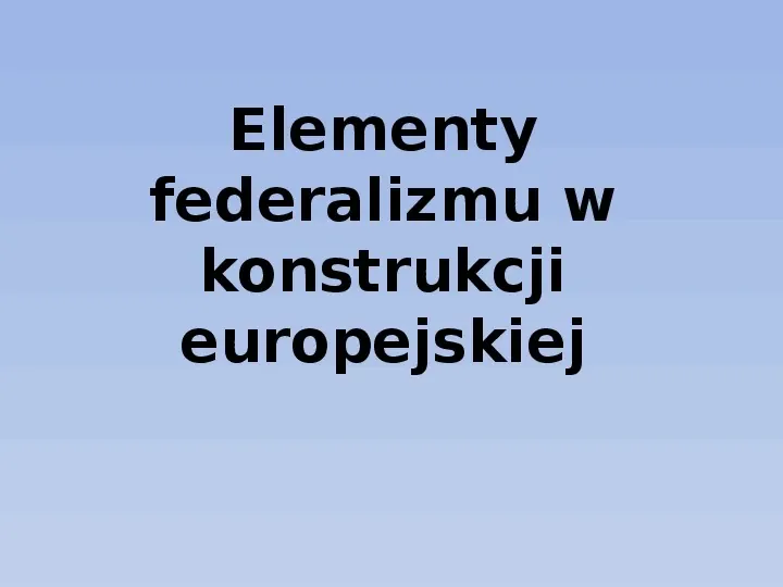 Federalizm - Slide 16
