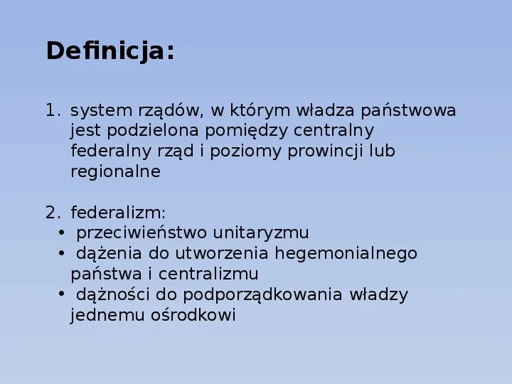Federalizm - Slide 2