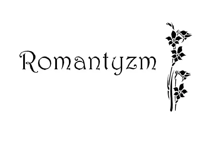 Romantyzm - Slide 1