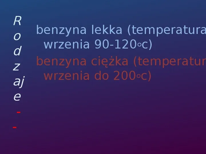 Benzyna - Slide 3
