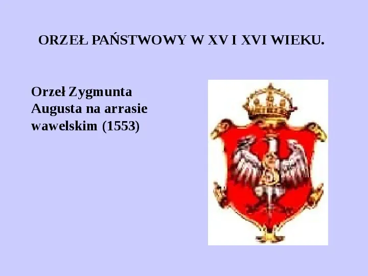 Historia polskich symboli narodowych - Slide 15