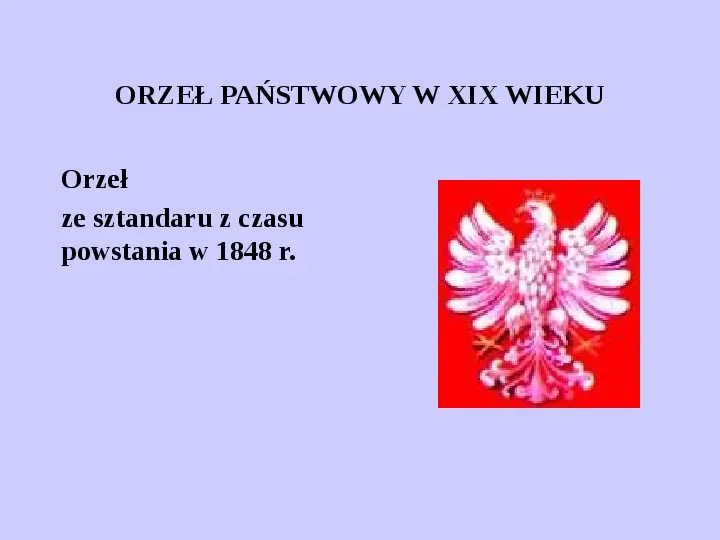 Historia polskich symboli narodowych - Slide 28