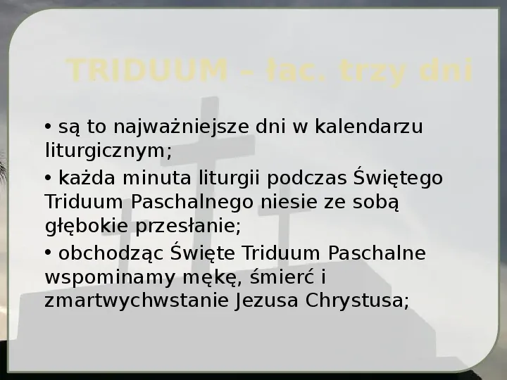 Święte TriduumPaschalne - Slide 2