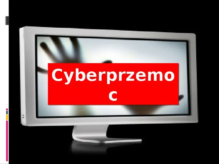 Cyberprzemoc - Slide 1