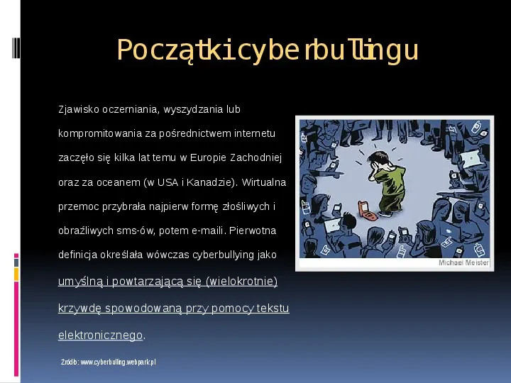 Cyberprzemoc - Slide 6