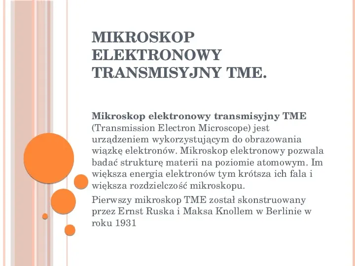 Mikroskop elektronowy transmisyjny - Slide 1