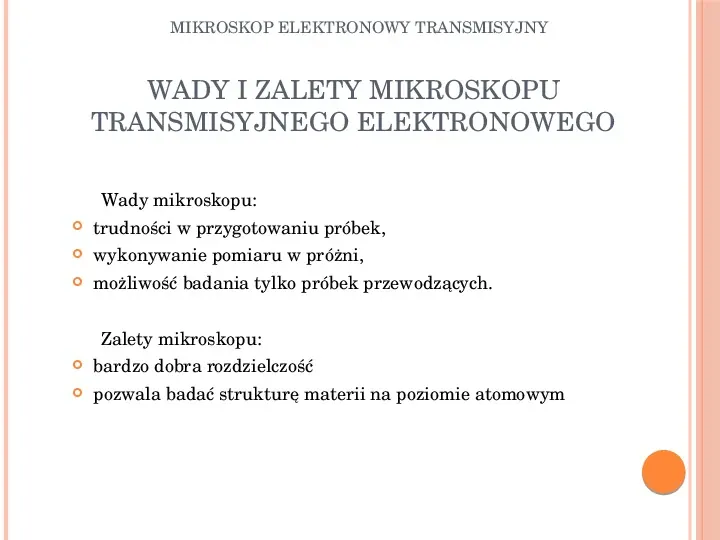 Mikroskop elektronowy transmisyjny - Slide 17