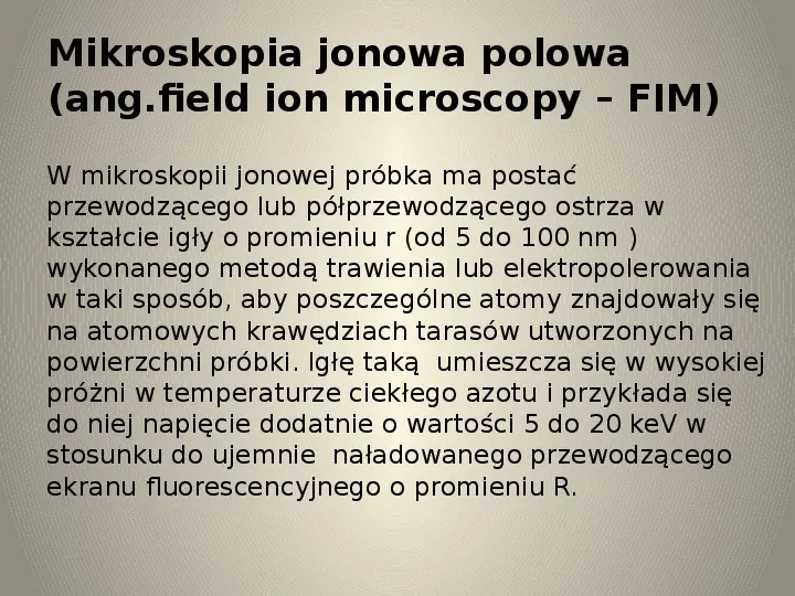 Mikroskop jonowy - Slide 3