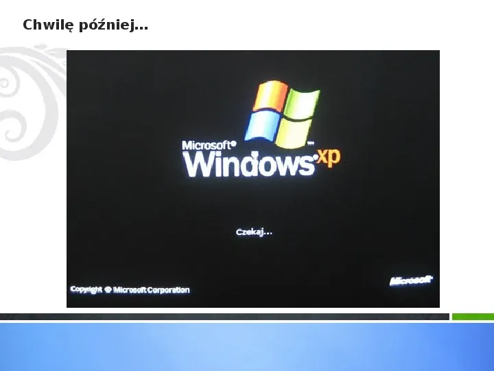 Instalacja Windowsa XP - Slide 20