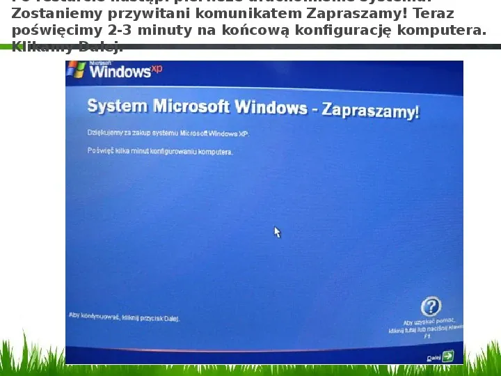 Instalacja Windowsa XP - Slide 21