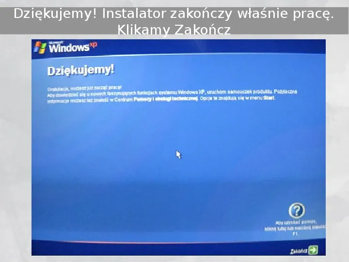 Instalacja Windowsa XP - Slide 24